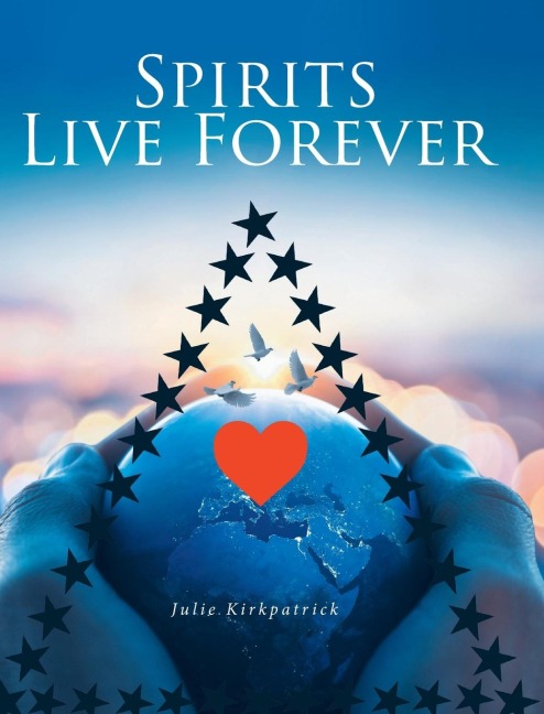Spirits Live Forever