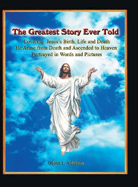 The Greatest Story Ever Told
