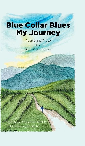 My Journey: Blue Collar Blues