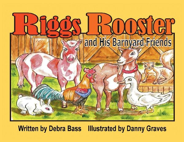 Riggs Rooster and His Barnyard Friends