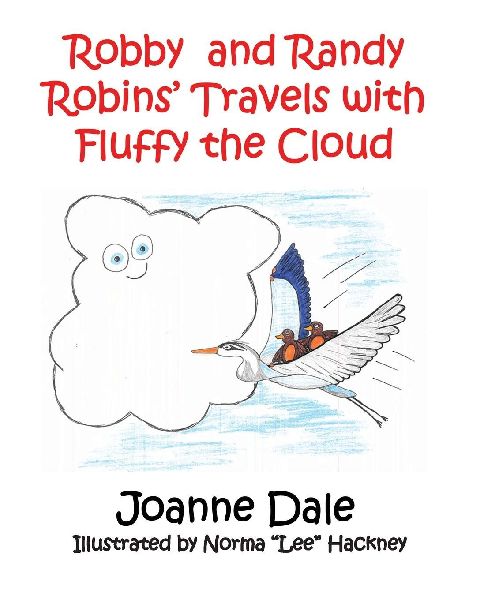 Robby and Randy Robins Travels with Fluffy the Cloud