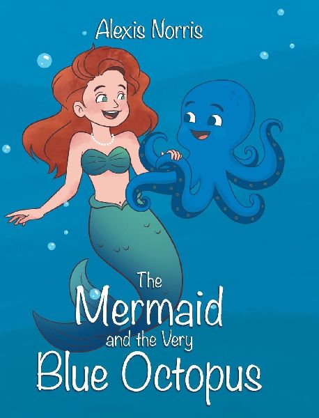 The Mermaid and the Very Blue Octopus