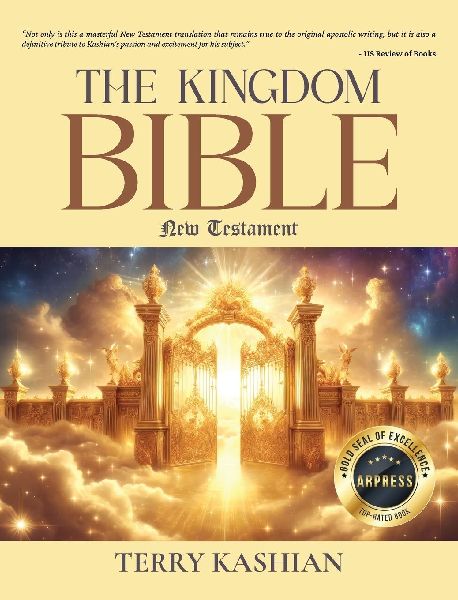 The Kingdom Bible: New Testament