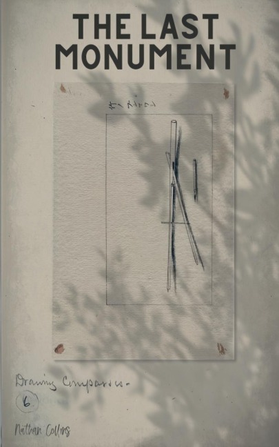 The Last Monument