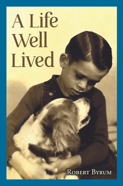A Life Well Lived