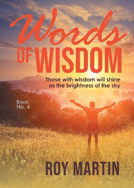 Words of Wisdom: Book 4
