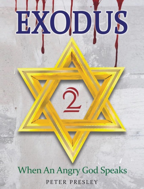 Exodus 2: When An Angry God Speaks