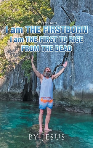 Precept Eight I Am The Firstborn I Am The First To Raise From The Dead