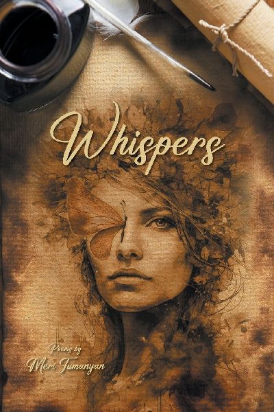 Whispers: Poems by Meri Tumanyan