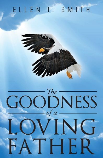 The Goodness of a Loving Father