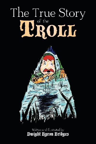 The True Story of the Troll