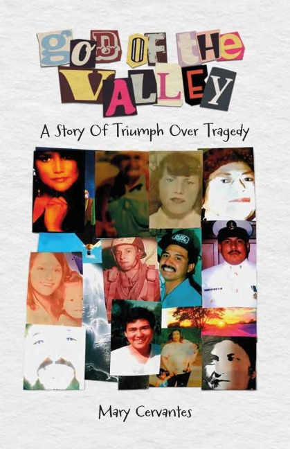 God of the Valley, A Story of Triumph Over Tragedy