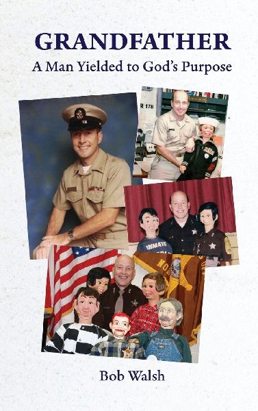 Grandfather: A Man Yielded to God's Purpose