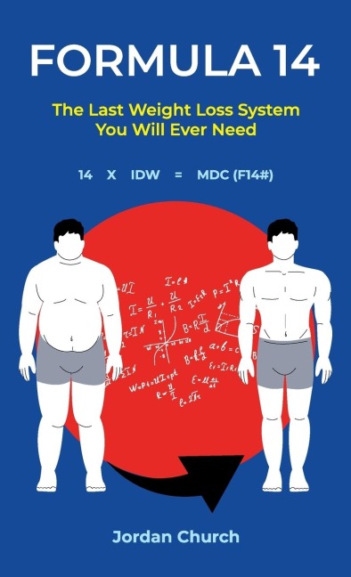 Formula 14, The Last Weight Loss Book You Will Ever Need