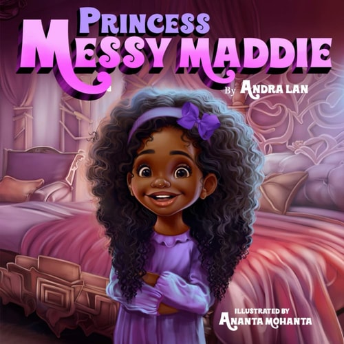 Princess Messy Maddie