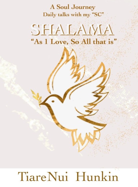 SHALAMA: As 1 Love, So All that is