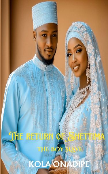 The Return of Shettima: The Boy Slave
