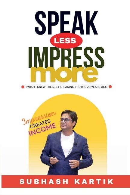 Speak Less Impress More: Impression Creates Income