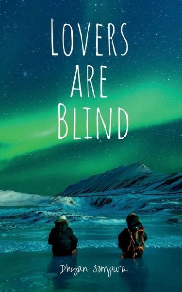 Lovers are Blind