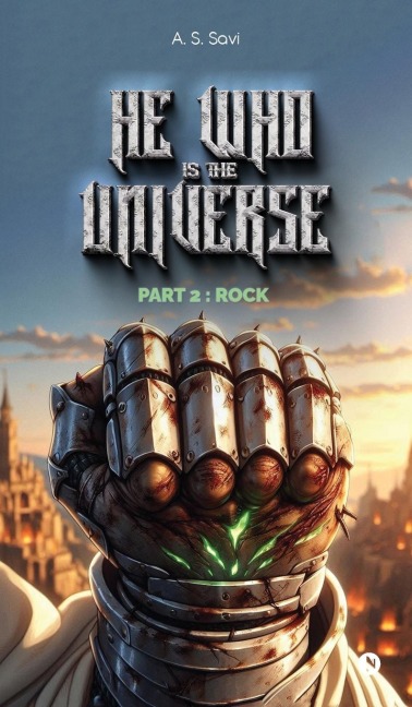 He Who Is the Universe Part 2: Rock