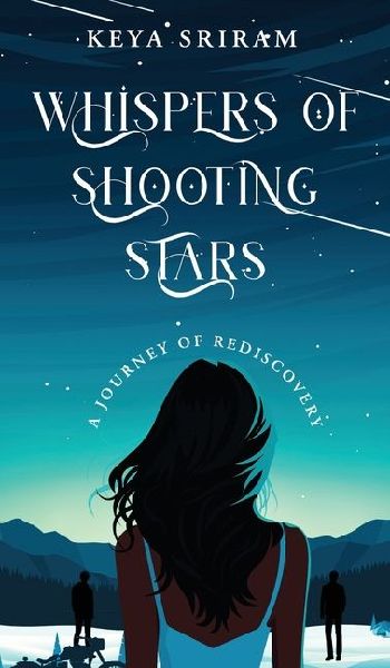 Whispers of Shooting Stars: A Journey of Rediscovery