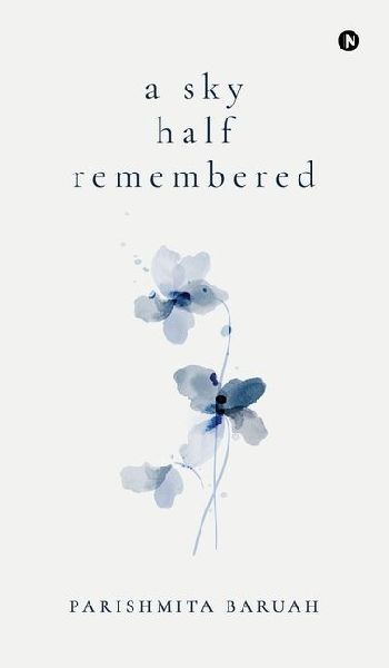 A sky half remembered