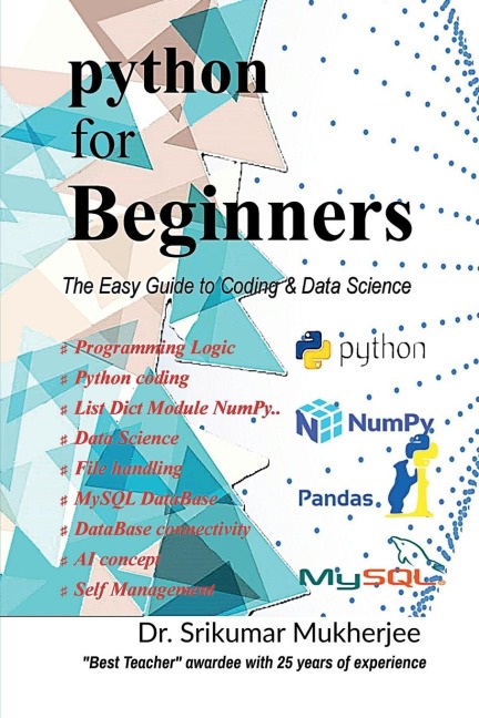 Python for Beginners: The Easy Guide to Coding & Data Science
