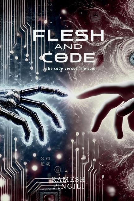 Flesh and Code: The code versus the soul