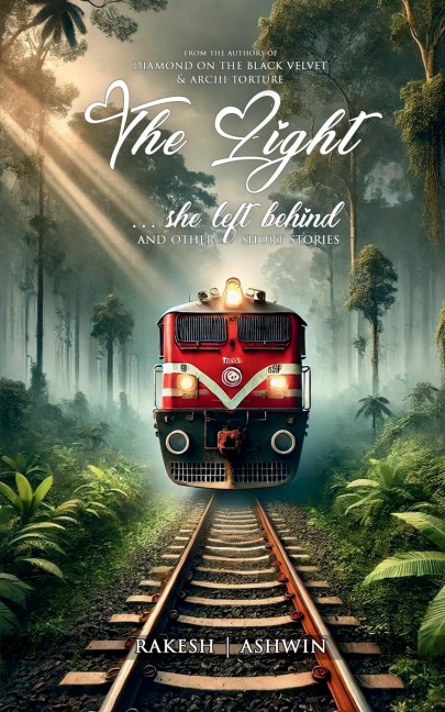 The Light She Left Behind: and other short stories