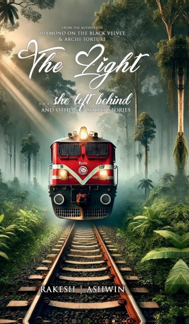 The Light She Left Behind: and other short stories
