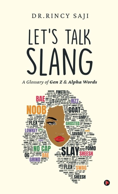 Lets Talk Slang: A Glossary of Gen Z & Alpha Words