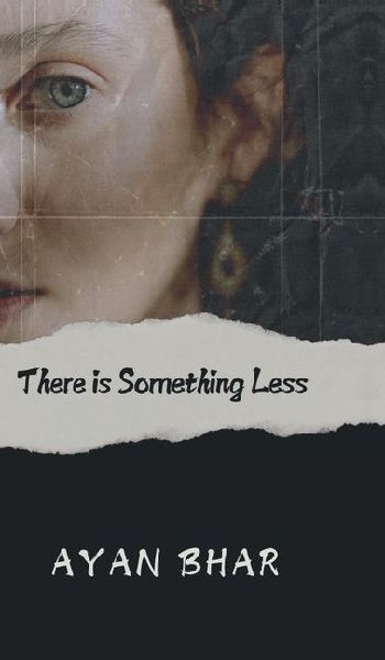 There is Something Less