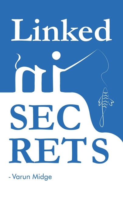 LinkedIn Secrets: The Biggest Opportunity: Get High Ticket Appointments, Get Hired, Expand your Business by Pro Approach