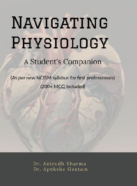 Navigating Physiology: A Students Companion