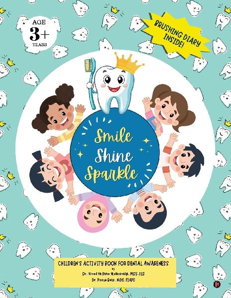 Smile Shine Sparkle: Childrens Activity Book for Dental Awareness