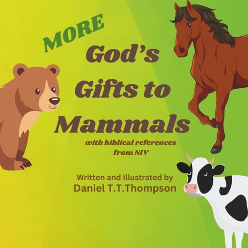 More God's Gifts to Mammals With Biblical References from NIV