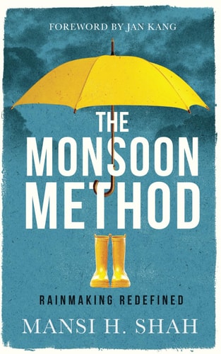 The Monsoon Method