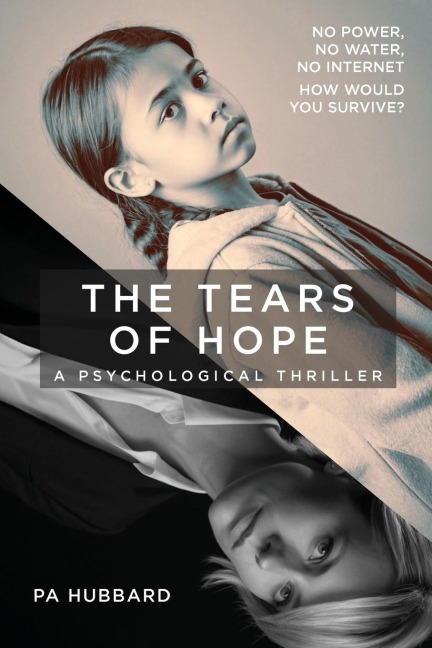 The Tears of Hope: A Psychological Thriller