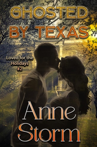 Ghosted by Texas A Small Town, Holiday, Romantic Dramedy