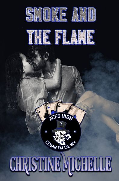 Smoke and the Flame