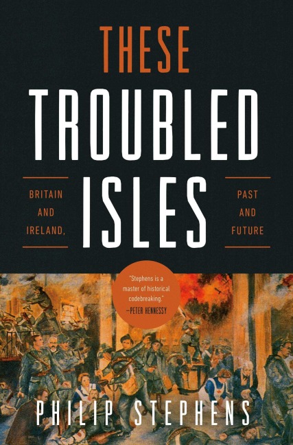 These Divided Isles: Britain and Ireland, Past and Future