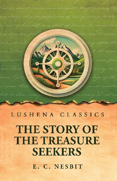 The Story of the Treasure Seekers