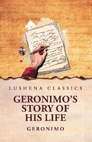 Geronimos Story of His Life
