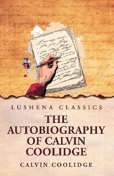 The Autobiography of Calvin Coolidge