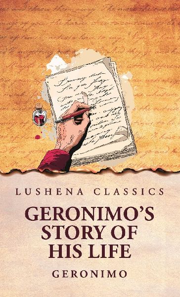 Geronimo's Story of His Life