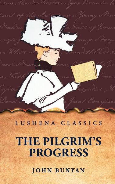 The Pilgrims Progress