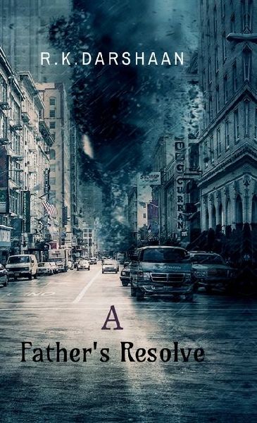 A Fathers Resolve: An investigation to find daughter.