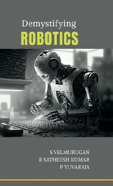 Demystifying Robotics