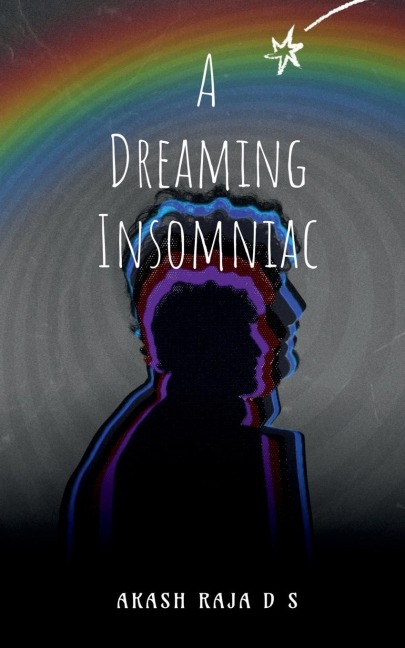 A Dreaming Insomniac