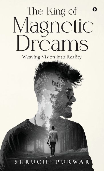 The King Of Magnetic Dreams: Weaving Vision into Reality